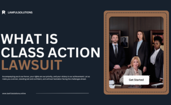 What Is a Class Action Lawsuit? A Simple Guide for Everyone